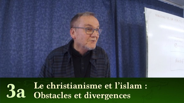 3a. Le christianisme et l'islam 1